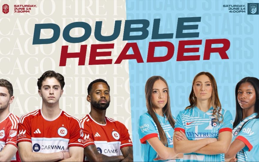 More Info for Chicago Stars vs. Seattle Reign & Chicago Fire FC vs. Nashville SC