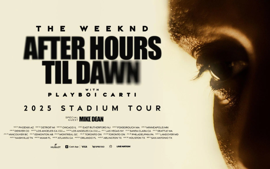 More Info for The Weeknd - After Hours Til Down Tour